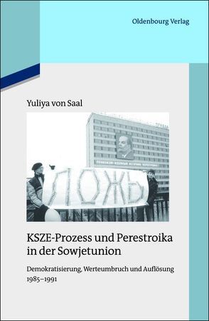 KSZE-Prozess und Perestroika in der Sowjetunion von Saal,  Yuliya von