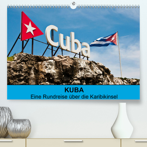 Kuba – Eine Reise über die Karibikinsel (Premium, hochwertiger DIN A2 Wandkalender 2021, Kunstdruck in Hochglanz) von Hornecker fotosdelmundo.de,  Frank