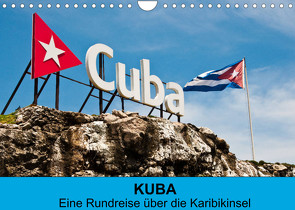 Kuba – Eine Reise über die Karibikinsel (Wandkalender 2022 DIN A4 quer) von Hornecker fotosdelmundo.de,  Frank