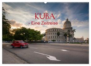 KUBA – Eine Zeitreise (Wandkalender 2024 DIN A2 quer), CALVENDO Monatskalender von Sußbauer,  Franz