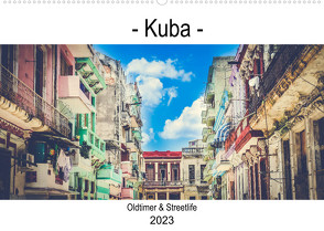 Kuba – Oldtimer & Streetlife (Wandkalender 2023 DIN A2 quer) von Same