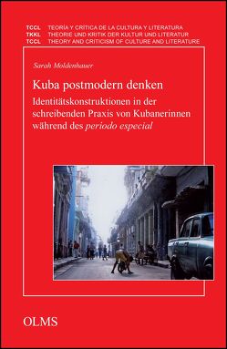 Kuba postmodern denken von Moldenhauer,  Sarah