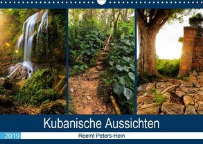 Kubanische Aussichten (Wandkalender 2019 DIN A3 quer) von Peters-Hein,  Reemt