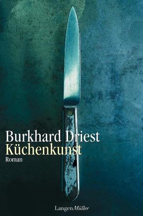 Küchenkunst von Driest,  Burkhard