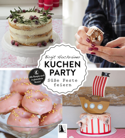 Kuchenparty von Hochrainer,  Birgit