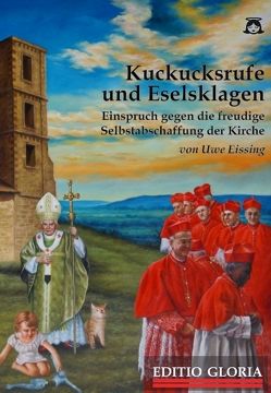 Kuckucksrufe und Eselsklagen von Eissing,  Uwe