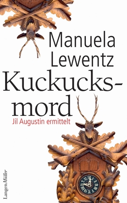 KuckucksMord von Lewentz,  Manuela