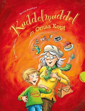 Kuddelmuddel in Omas Kopf von Baumbach,  Martina, Heitmann,  Michaela