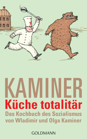 Küche totalitär von Kaminer,  Wladimir