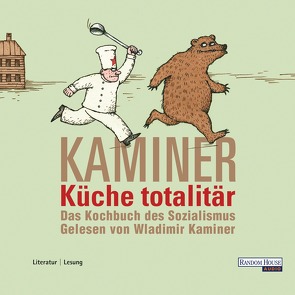 Küche totalitär von Kaminer,  Wladimir