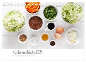 Kücheneinblicke 2024 (Tischkalender 2024 DIN A5 quer), CALVENDO Monatskalender von Gründemann,  Eva