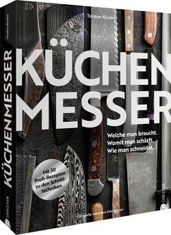 Küchenmesser von Kluske,  Torsten, Schollmeyer,  Sebastian