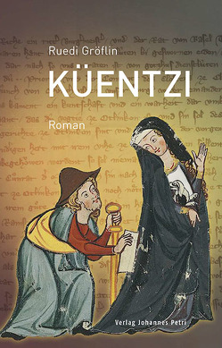 Küentzi von Gröflin,  Ruedi