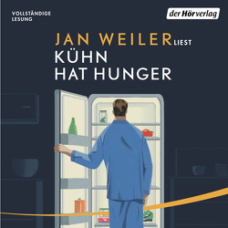 Kühn hat Hunger von Weiler,  Jan