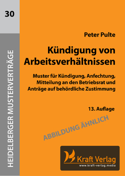 Kündigung von Arbeitsverhältnissen von Pulte,  Peter