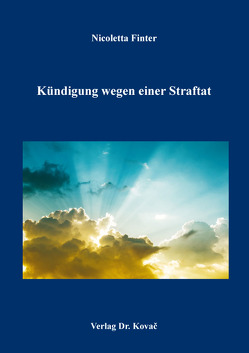 Kündigung wegen einer Straftat von Finter,  Nicoletta