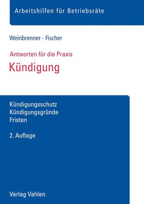 Kündigung von Fischer,  Johan, Weinbrenner,  Lars