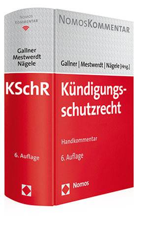 Kündigungsschutzrecht von Gallner,  Inken, Mestwerdt,  Wilhelm, Nägele,  Stefan