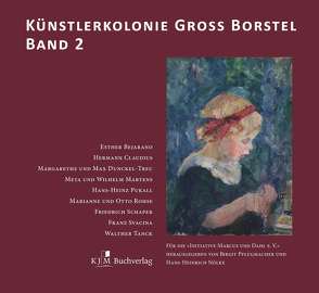 Künstlerkolonie Groß Borstel von Initiative Marcus und Dahl e. V., Nölke,  Hans-Heinrich, Pflugmacher,  Birgit