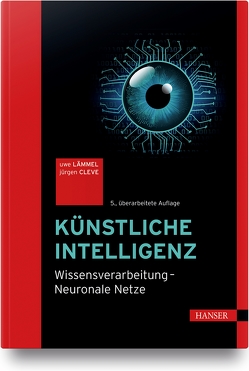 Künstliche Intelligenz von Cleve,  Jürgen, Lämmel,  Uwe