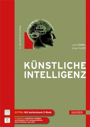 Künstliche Intelligenz von Cleve,  Jürgen, Lämmel,  Uwe