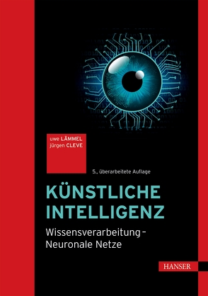 Künstliche Intelligenz von Cleve,  Jürgen, Lämmel,  Uwe