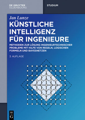 Künstliche Intelligenz für Ingenieure von Lunze,  Jan