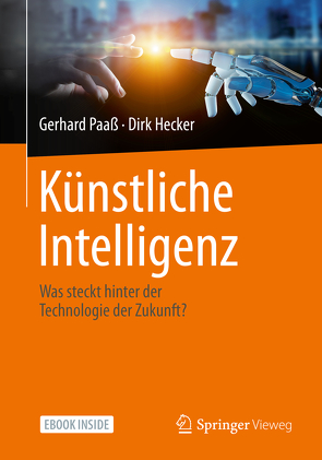 Künstliche Intelligenz von Hecker,  Dirk, Paaß,  Gerhard