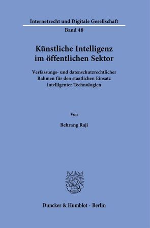 Künstliche Intelligenz im öffentlichen Sektor. von Raji,  Behrang