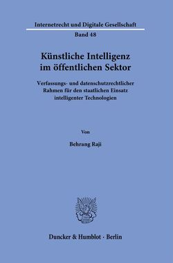 Künstliche Intelligenz im öffentlichen Sektor. von Raji,  Behrang