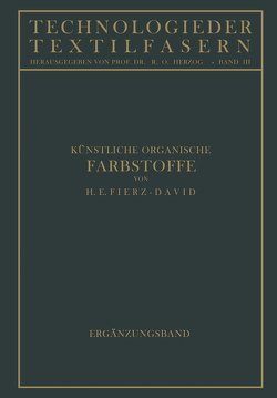 Künstliche Organische Farbstoffe von Fierz-David,  Hans Eduard, Herzog,  R. O.