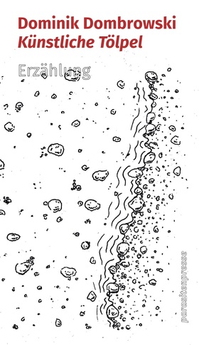 Künstliche Tölpel von Dombrowski,  Dominik