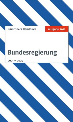 Kürschners Handbuch Bundesregierung von Holzapfel,  Andreas