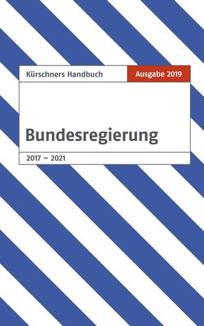 Kürschners Handbuch der Bundesregierung von Holzapfel,  Andreas