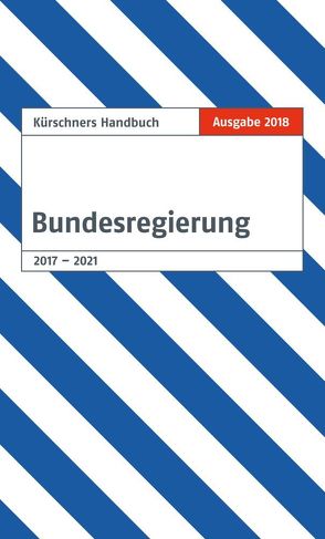 Kürschners Handbuch der Bundesregierung von Holzapfel,  Andreas