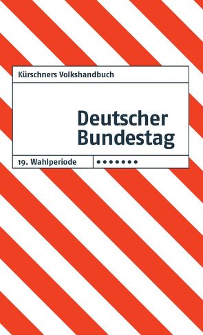 Kürschners Volkshandbuch Deutscher Bundestag von Holzapfel,  Andreas