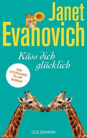 Küss dich glücklich von Evanovich,  Janet, Stegers,  Thomas