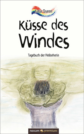 Küsse des Windes von Queen,  Katja