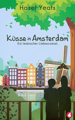 Küsse in Amsterdam von Yeats,  Hazel