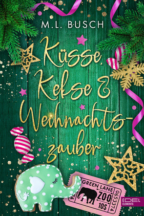 Küsse, Kekse & Weihnachtszauber von Busch,  M.L.