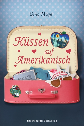 Küssen auf Amerikanisch von Mayer,  Gina