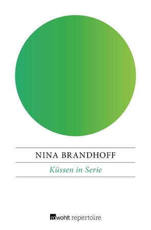 Küssen in Serie von Brandhoff,  Nina