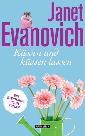 Küssen und küssen lassen von Evanovich,  Janet, Fischer,  Andrea