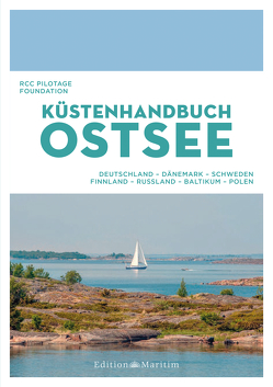 Küstenhandbuch Ostsee von Foundation,  Royal Cruising Club Pilotage