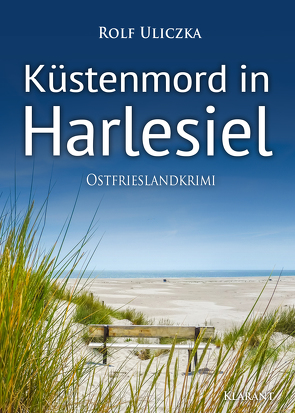 Küstenmord in Harlesiel. Ostfrieslandkrimi von Uliczka,  Rolf