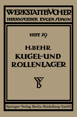 Kugel- und Rollenlager (Wälzlager) von Behm,  Heinrich