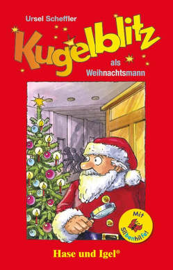 Kugelblitz als Weihnachtsmann / Silbenhilfe von Scheffler,  Ursel