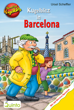 Kugelblitz in Barcelona von Scheffler,  Ursel, Walther,  Max