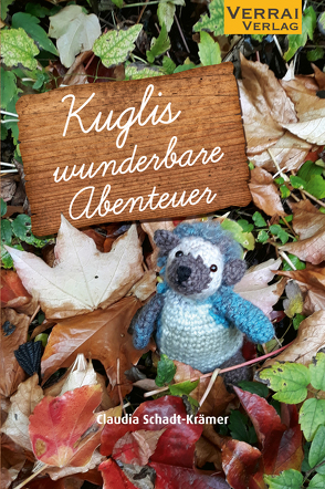 Kuglis wunderbare Abenteuer von Schadt-Krämer,  Claudia