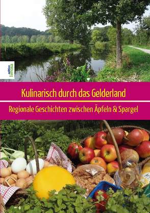 Kulinarisch durch das Gelderland